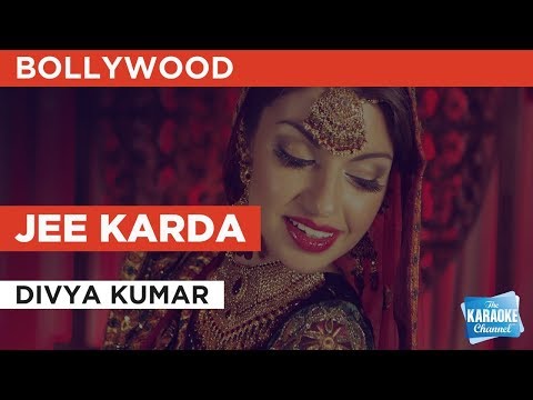 Divya Kumar - Jee Karda