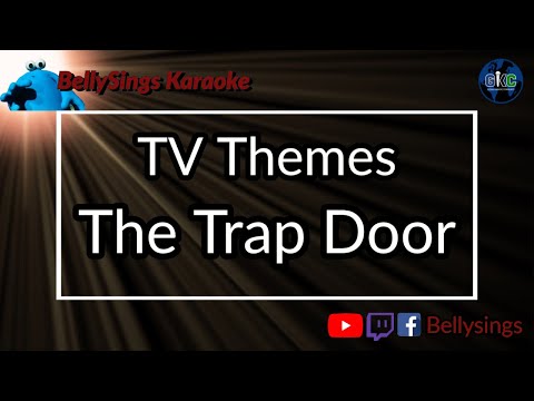 TV Themes - The Trap Door