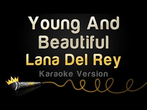 Lana Del Rey - Young And Beautiful