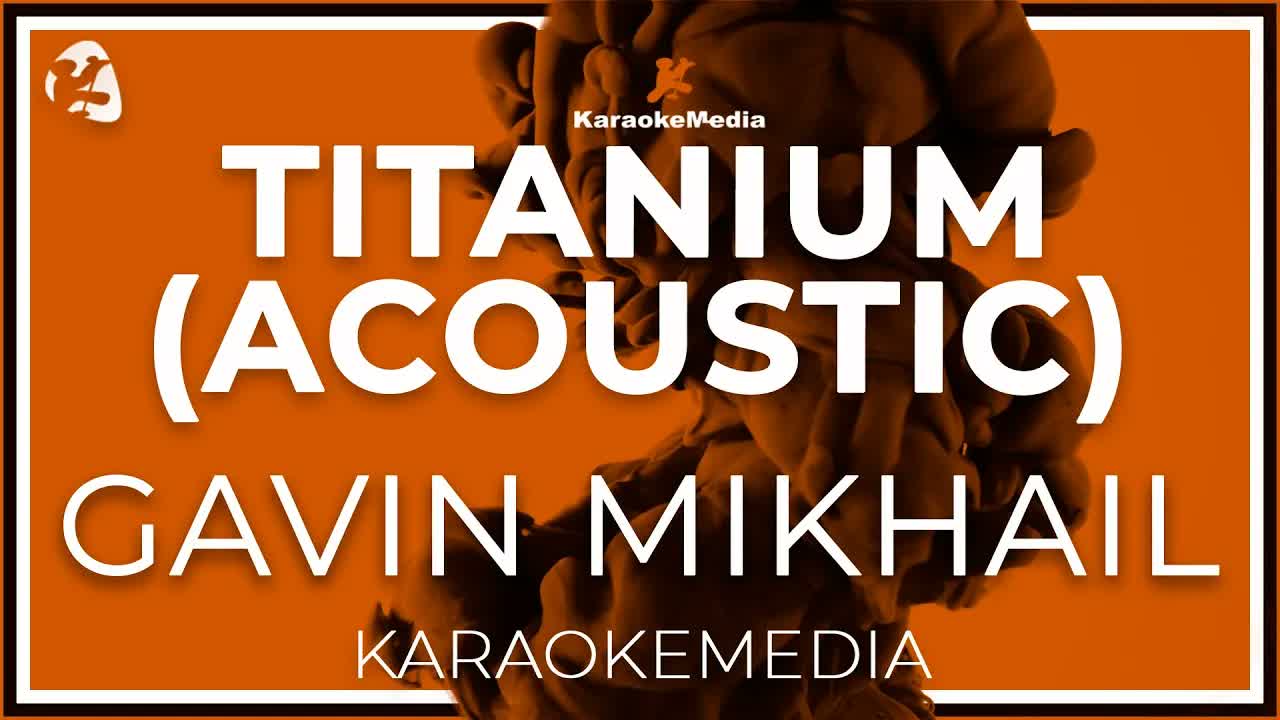 Gavin Mikhail - Titanium (INSTRUMENTAL