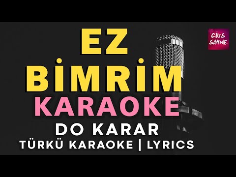 Ez Bimrim - Kürtçe Do
