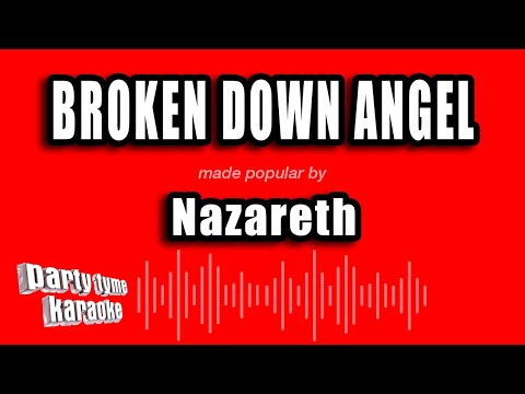 Nazareth - Broken Down Angel
