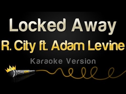 R. City feat. Adam Levine - Locked Away