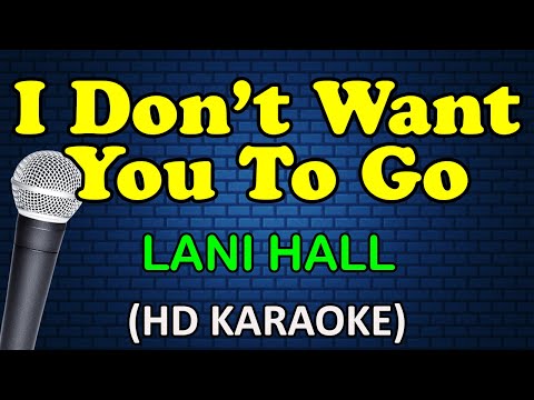 Lani Hall - I DON'T WANT YOU TO GO