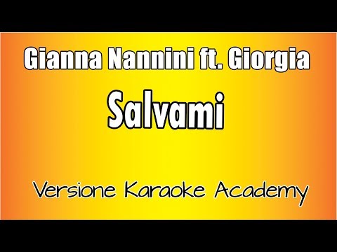 Gianna Nannini ft Giorgia - Salvami