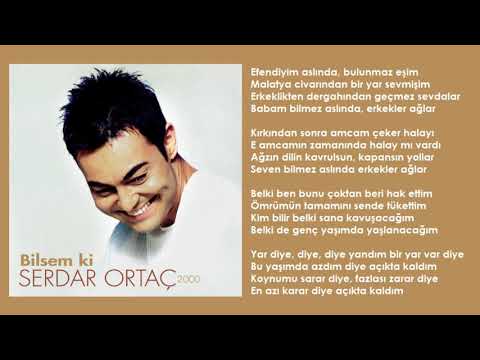 Serdar Ortaç - Yar Diye Diye