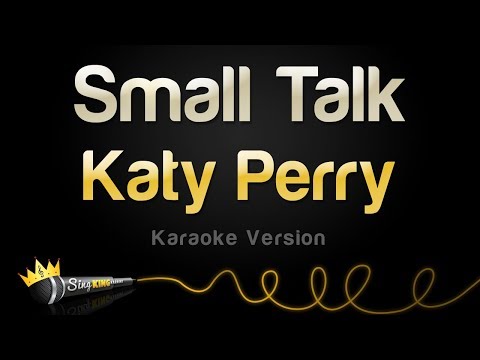 Katy Perry - Small Talk