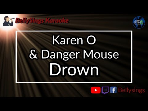 Karen O & Danger Mouse - Drown