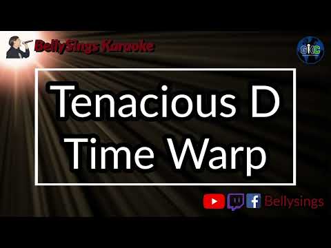Tenacious D - Time warp