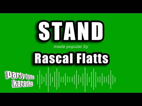 Rascal Flatts - Stand