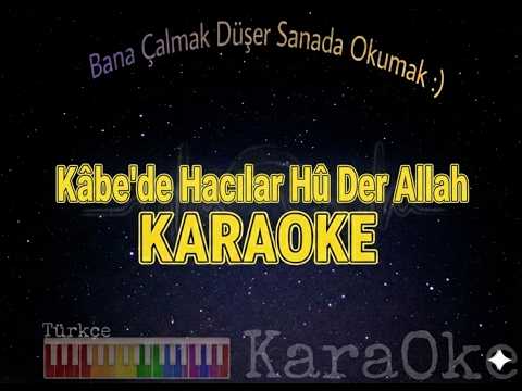 Kâbe'de Hacılar Hû Der Allah (Abdurrahman Önül-Celal Karatüre) İlahi
