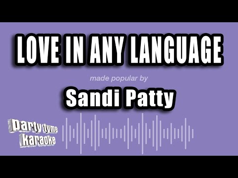 Sandi Patty - Love In Any Language