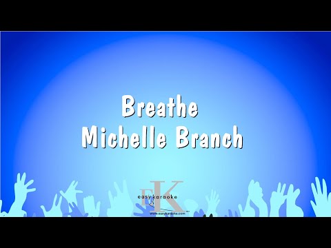 Michelle Branch - Breathe