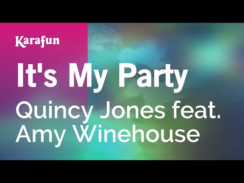 Quincy Jones & Amy Winehouse - It's My Party