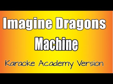 Imagine Dragons - Machine