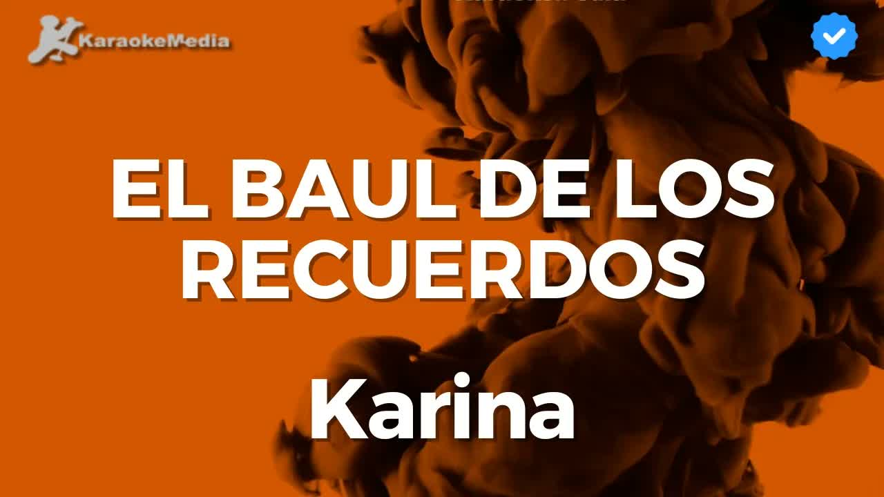 Karina - El baúl de los recuerdos