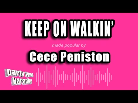 Cece Peniston - Keep On Walkin'