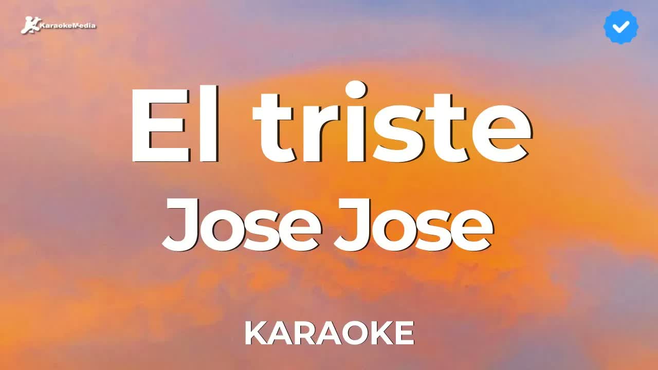 Jose Jose - El triste