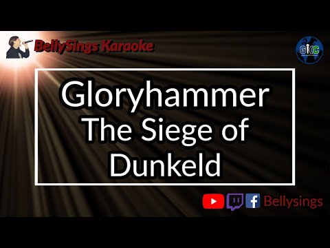 Gloryhammer - The Siege of Dunkeld