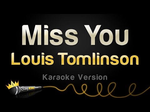 Louis Tomlinson - Miss You