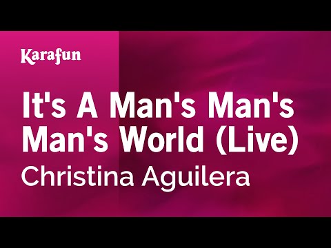 Christina Aguilera - It's a Man's Man's Man's World