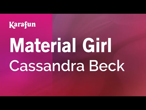 Cassandra Beck - Material Girl