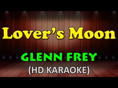 Glenn Frey - LOVER'S MOON