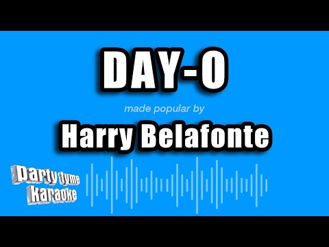 Harry Belafonte - Day-O
