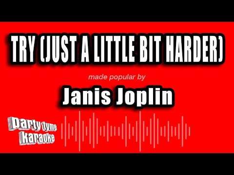 Janis Joplin - Try (Just A Little Bit Harder)