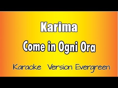Karima - Come in ogni ora