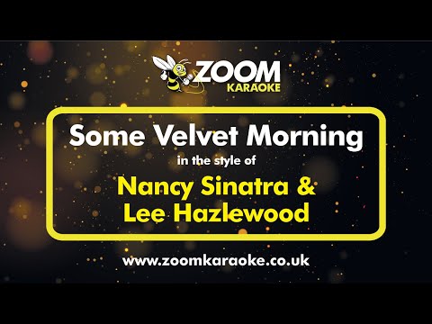 Nancy Sinatra & Lee Hazlewood - Some Velvet Morning