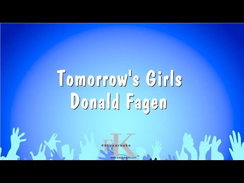 Donald Fagen - Tomorrow's Girls
