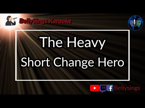 The Heavy - Short Change Hero