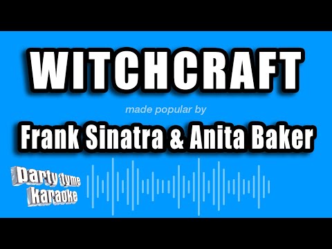 Frank Sinatra & Anita Baker - Witchcraft