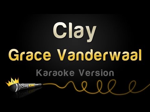 Grace VanderWaal - Clay