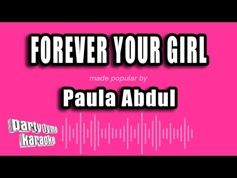 Paula Abdul - Forever Your Girl
