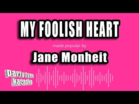 Jane Monheit - My Foolish Heart