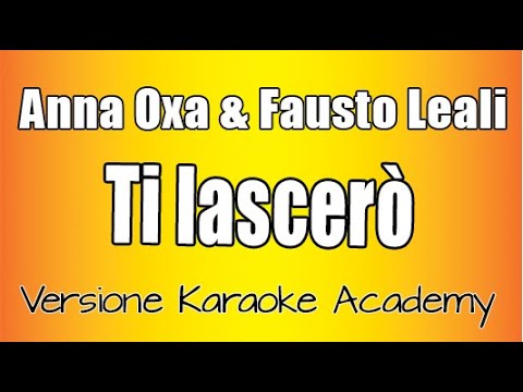Anna Oxa & Fausto Leali - Ti lascerò