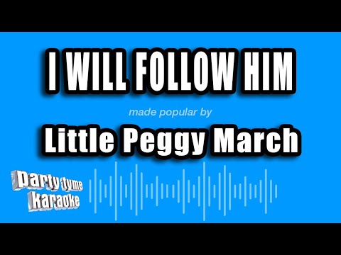Little Peggy March - I Will Follow Him