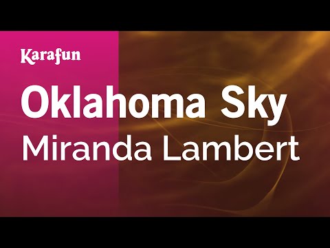 Miranda Lambert - Oklahoma Sky