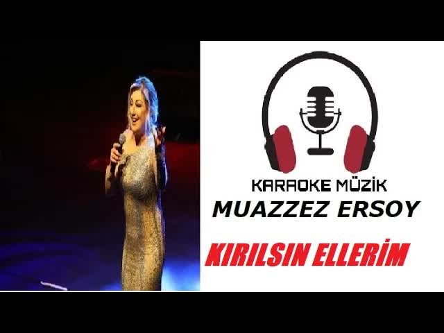 Muazzez Ersoy - Kırılsın Ellerim
