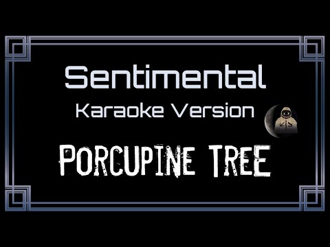 Porcupine Tree Sentimental