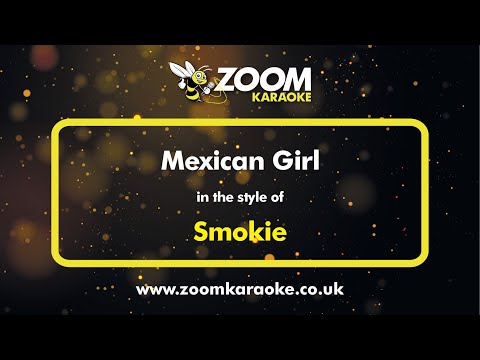 Smokie - Mexican Girl