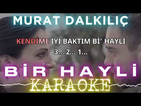 Murat Dalkılıç - Bir Hayli