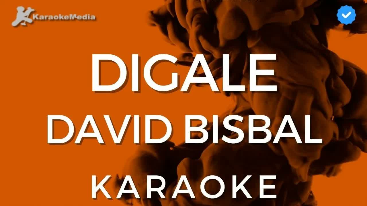 David Bisbal - Digale