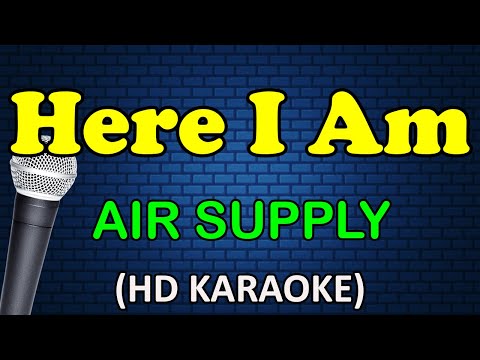 Air Supply - HERE I AM