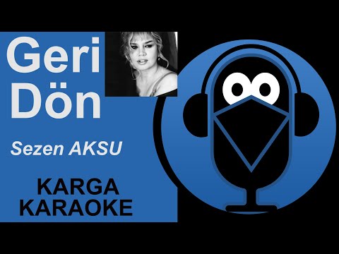 Sezen Aksu - Geri Dön