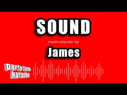 James - Sound