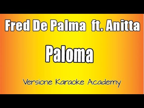 Fred De Palma Ft Anitta - Paloma