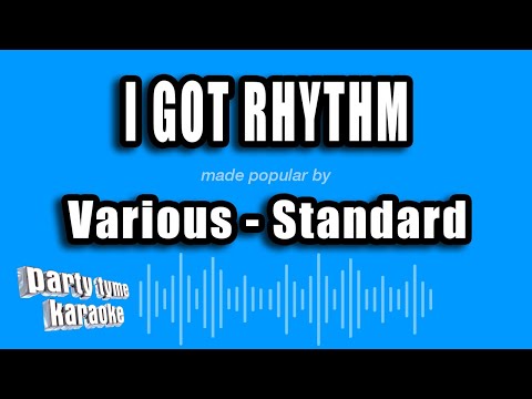 Standard - I Got Rhythm